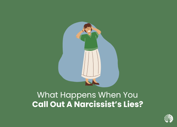 What Happens When You Call Out a Narcissist’s Lies? | Mindset Therapy